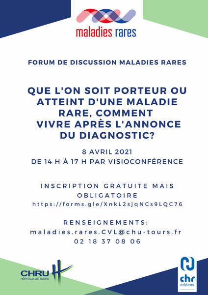 Forum de discussion plateforme Maladies Rares Centre-Val de Loire : Comment vivre après l'annonce du diagnostic?