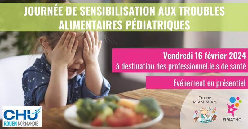 Journée de sensibilisation aux troubles alimentaires pédiatriques (professionnels) - Rouen