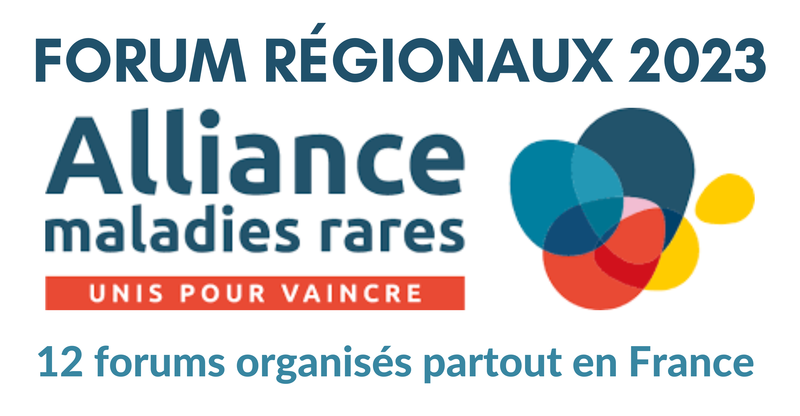 Forums régionaux 2023 de l'Alliance Maladies Rares !