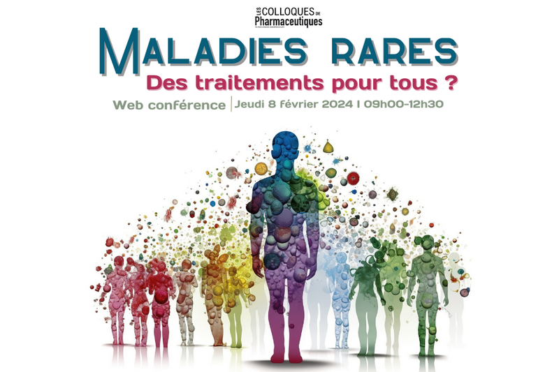 Webconférence Maladies Rares - Les colloques de Pharmaceutiques