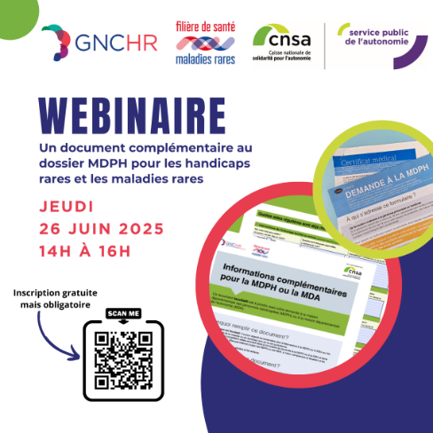 Webinaire Un document complémentaire au dossier MDPH pour les handicaps rares et les maladies rares