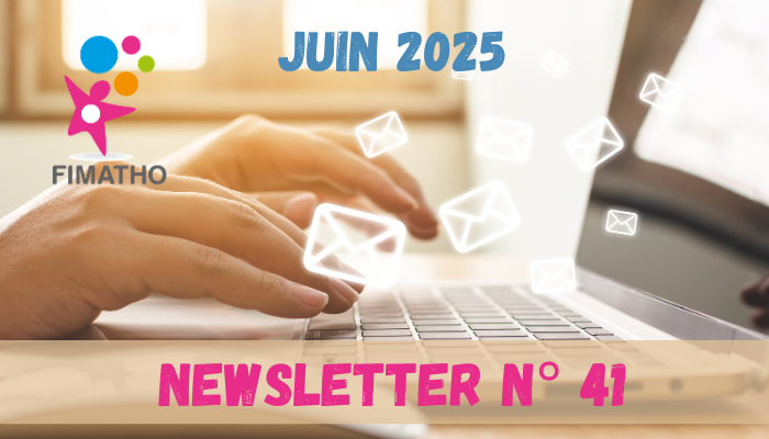 La newsletter n°41 de juin 2025 est disponible