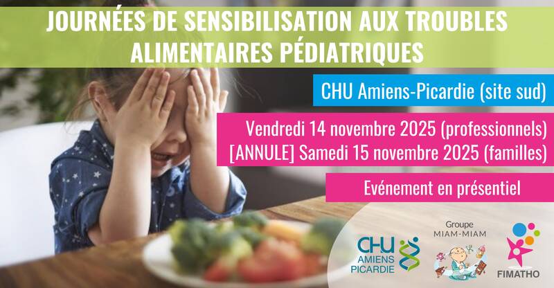 Prochaines journées de sensibilisation aux troubles alimentaires pédiatriques à Amiens les 14 et 15 novembre 2025 !