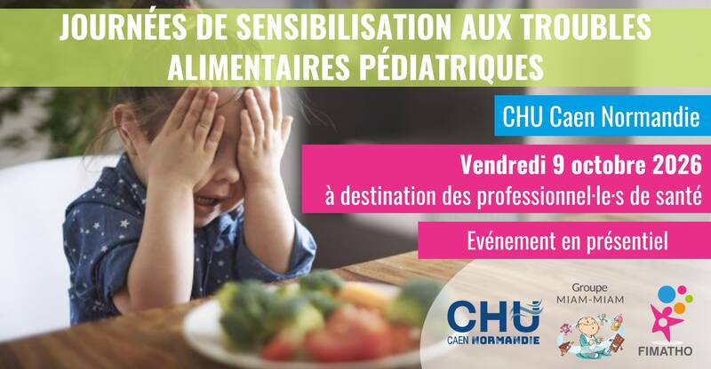 Journée de sensibilisation aux troubles alimentaires pédiatriques (professionnels) - Caen