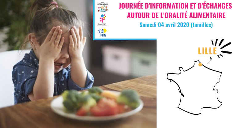 [REPORTÉ] Journée d’information et d'échanges sur l’oralité alimentaire (familles) - Lille