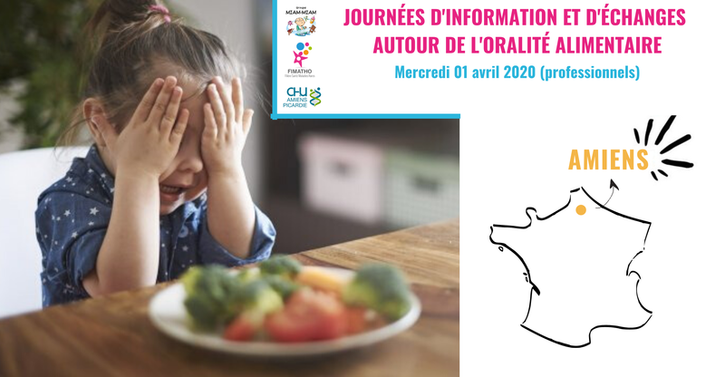 [REPORTÉ] Journée d’information et d'échanges sur l’oralité alimentaire (professionnels) - Amiens