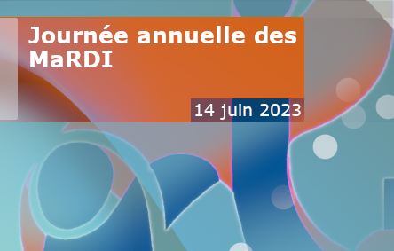 Le mercredi 14 juin 2023 - journée annuelle des Centres MaRDI